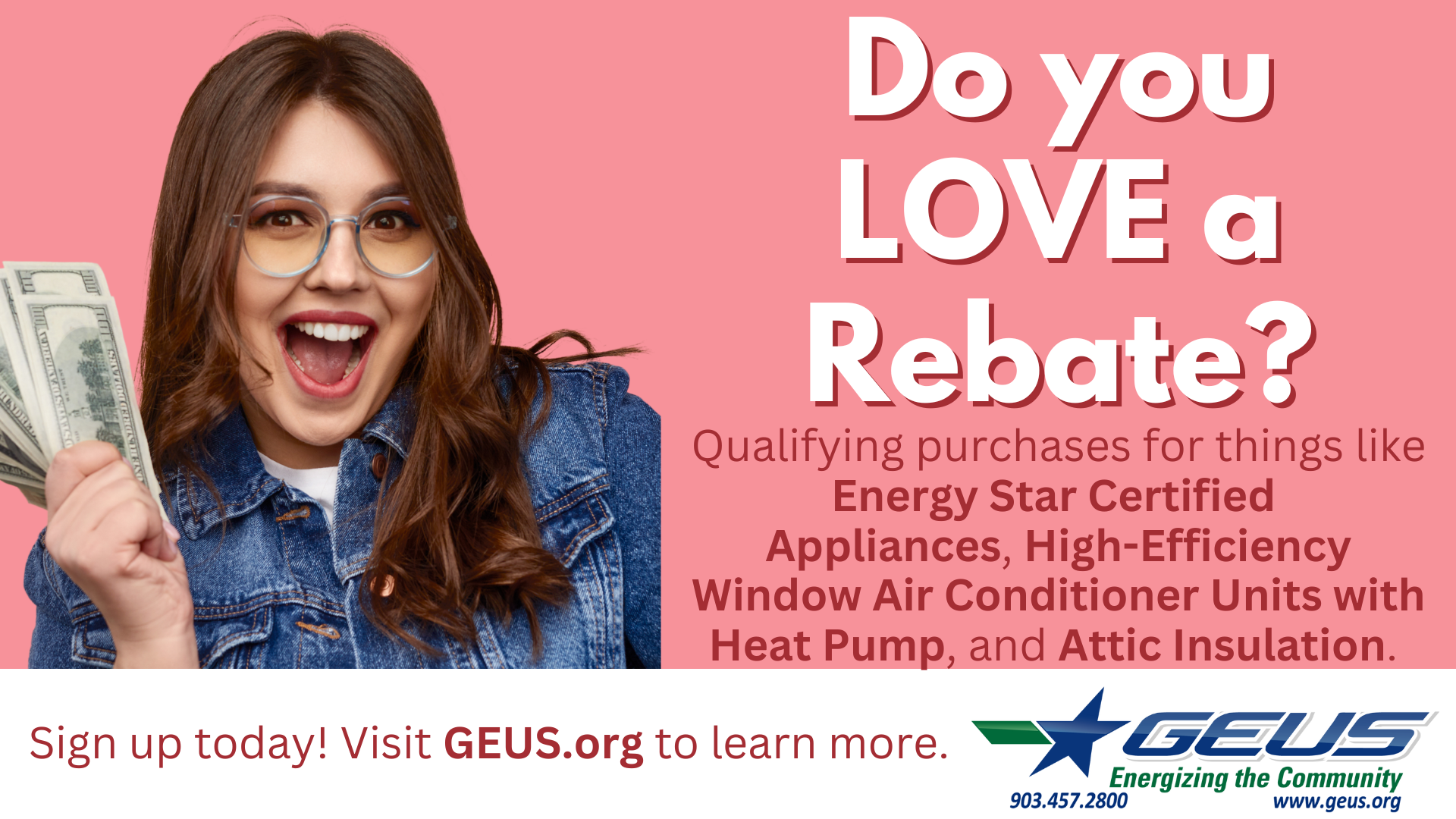 GEUS EE Do you LOVE a Rebate