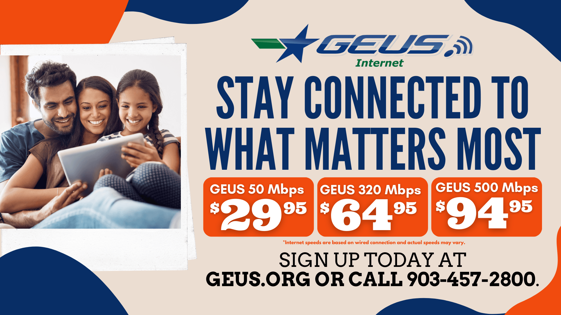 GEUS Internet Stay Connected To What Matters Most 