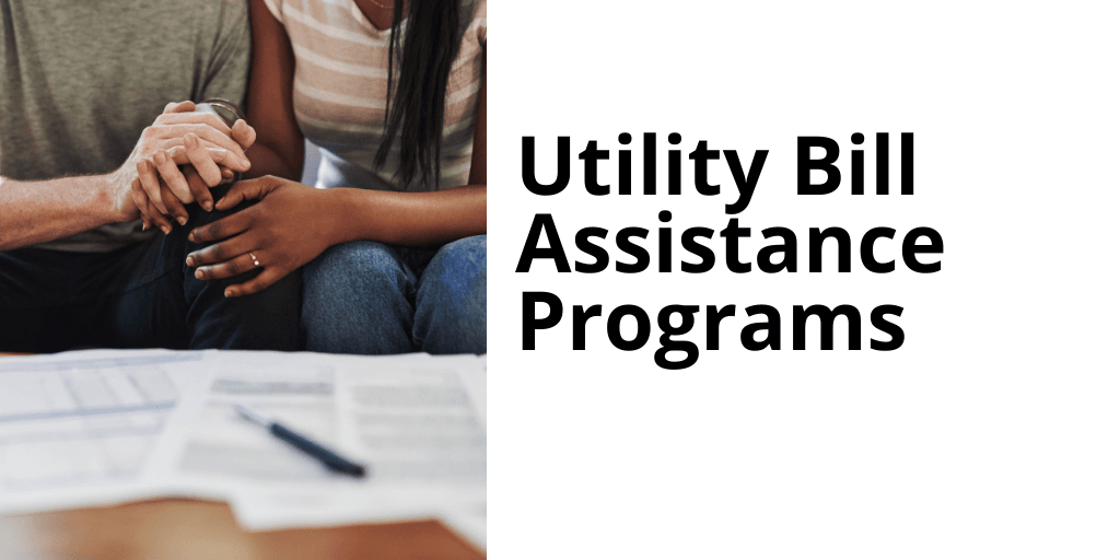 Utility Bill Assistance Programs